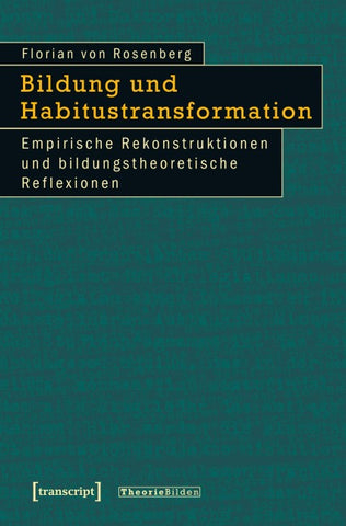 Bildung und Habitustransformation