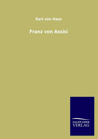 Franz von Assisi