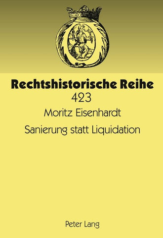 Sanierung statt Liquidation