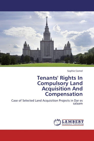 Tenants' Rights In Compulsory Land Acquisition And Compensation