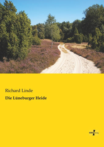 Die Lüneburger Heide