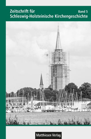 Zeitschrift für Schleswig-Holsteinische Kirchengeschichte