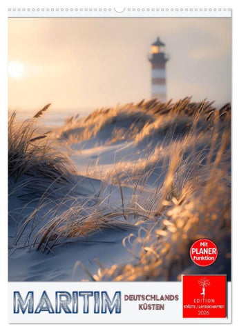 Maritim, Deutschlands Küsten (Wandkalender 2026 DIN A2 hoch), CALVENDO Monatskalender