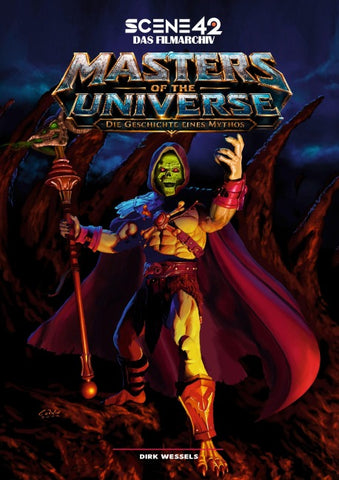 Masters of the Universe – Die Geschichte eines Mythos (Scene 42-Das Filmarchiv)