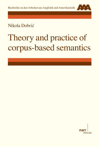 Theory and practice of corpus-based semantics