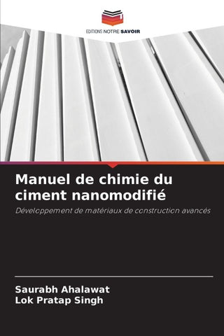 Manuel de chimie du ciment nanomodifié