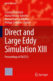 Direct and Large Eddy Simulation XIII