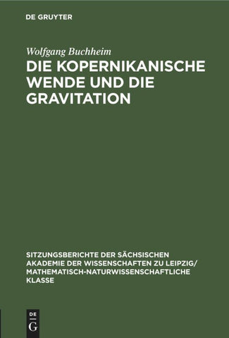 Die Kopernikanische Wende und die Gravitation