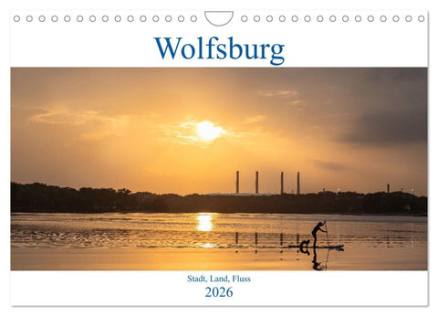 Wolfsburg - Stadt, Land, Fluss (Wandkalender 2026 DIN A4 quer), CALVENDO Monatskalender