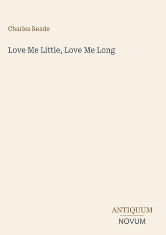 Love Me Little, Love Me Long