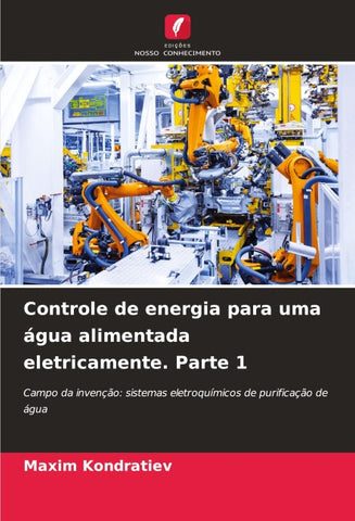 Controle de energia para uma água alimentada eletricamente. Parte 1
