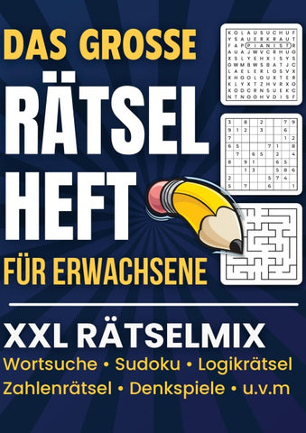Das große Rätselheft für Erwachsene