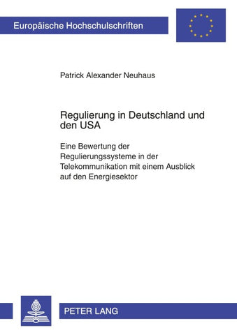 Regulierung in Deutschland und den USA
