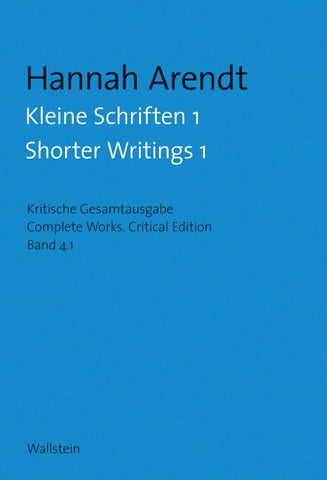 Kleine Schriften I / Shorter Writings I