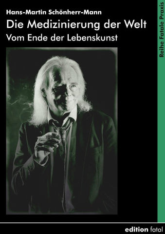 Die Medizinisierung der Welt