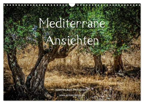 Mediterrane Ansichten 2026 (Wandkalender 2026 DIN A3 quer), CALVENDO Monatskalender