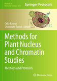 Methods for Plant Nucleus and Chromatin Studies