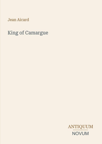 King of Camargue