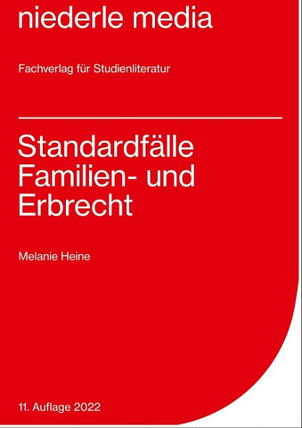 Standardfälle Familien- und Erbrecht - 2024