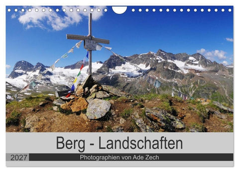 Berg - Landschaften (Wandkalender 2027 DIN A4 quer), CALVENDO Monatskalender