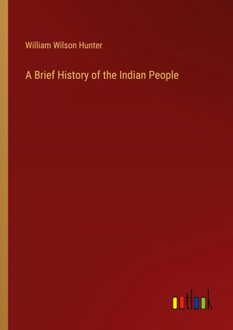 A Brief History of the Indian People