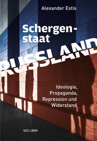 Schergenstaat Russland