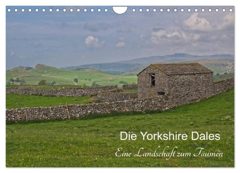 Yorkshire Dales, eine Landschaft zum Träumen (Wandkalender 2026 DIN A4 quer), CALVENDO Monatskalender