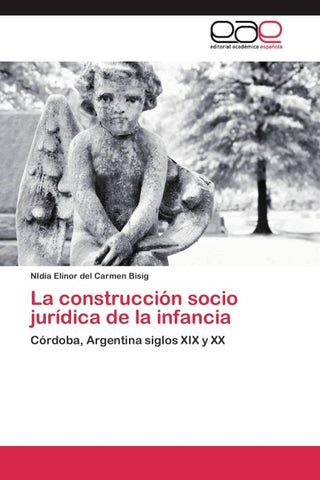 La construcción socio jurídica de la infancia