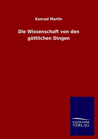 Die Wissenschaft von den göttlichen Dingen
