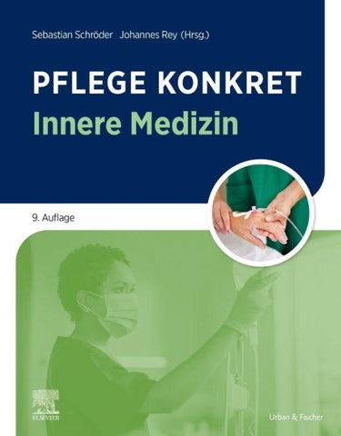 Pflege konkret Innere Medizin