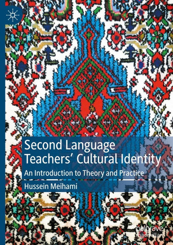 Second Language Teachers’ Cultural Identity