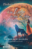 Die Liebe in den Zeiten des Wolfsmondes