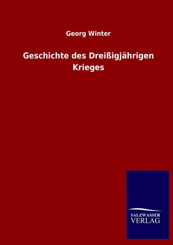 Geschichte des Dreißigjährigen Krieges