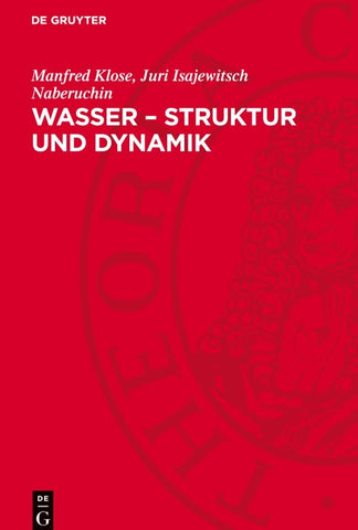 Wasser – Struktur und Dynamik