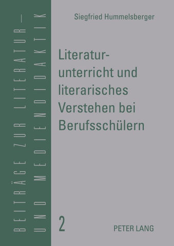 Literaturunterricht und literarisches Verstehen bei Berufsschülern