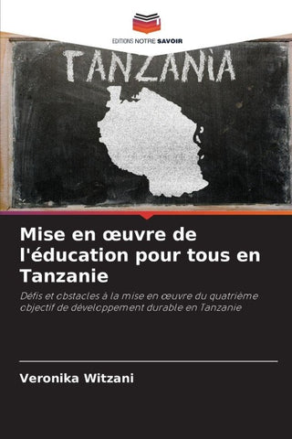 Mise en ¿uvre de l'éducation pour tous en Tanzanie
