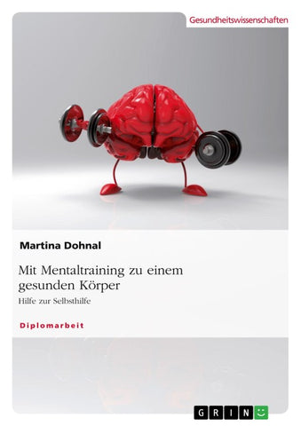 Mit Mentaltraining zu einem gesunden Körper