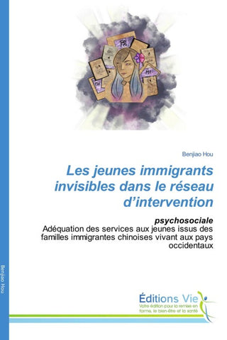 Les jeunes immigrants invisibles dans le réseau d'intervention