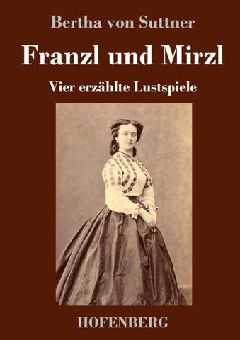 Franzl und Mirzl