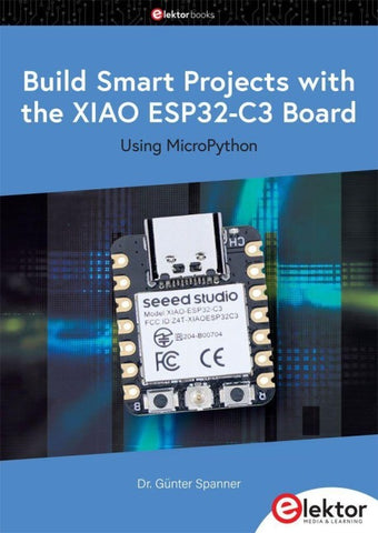 Build Smart Projects with the XIAO ESP32-C3 Board