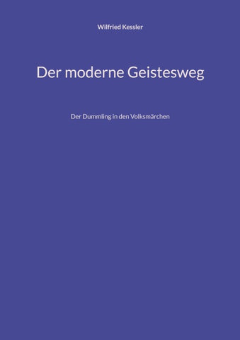 Der moderne Geistesweg