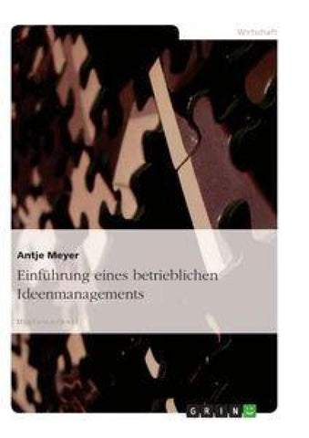 Einführung eines betrieblichen Ideenmanagements