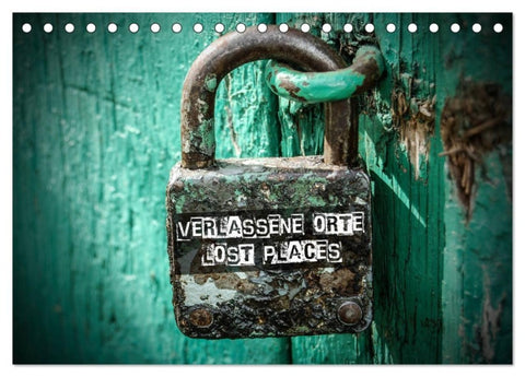 Verlassene Orte - Lost Places (Tischkalender 2027 DIN A5 quer), CALVENDO Monatskalender