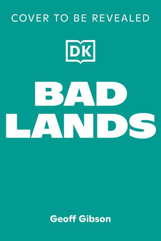 Bad Lands