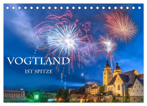 Vogtland ist Spitze (Tischkalender 2027 DIN A5 quer), CALVENDO Monatskalender