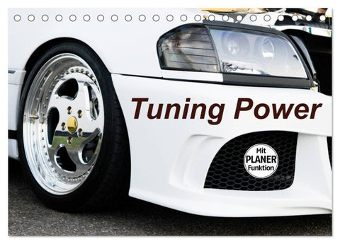 Tuning Power (Tischkalender 2027 DIN A5 quer), CALVENDO Monatskalender