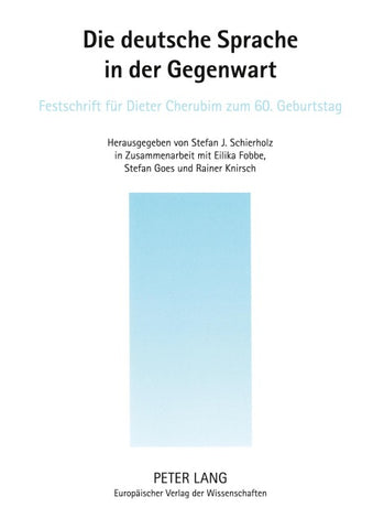 Die deutsche Sprache in der Gegenwart