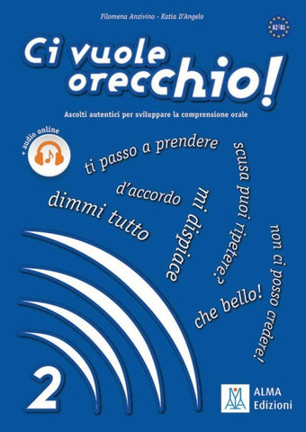 Ci vuole orecchio!
