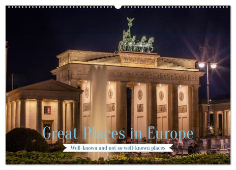 Great Places in Europe (Wall Calendar 2026 DIN A2 landscape), CALVENDO 12 Month Wall Calendar