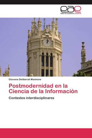 Postmodernidad en la Ciencia de la Información